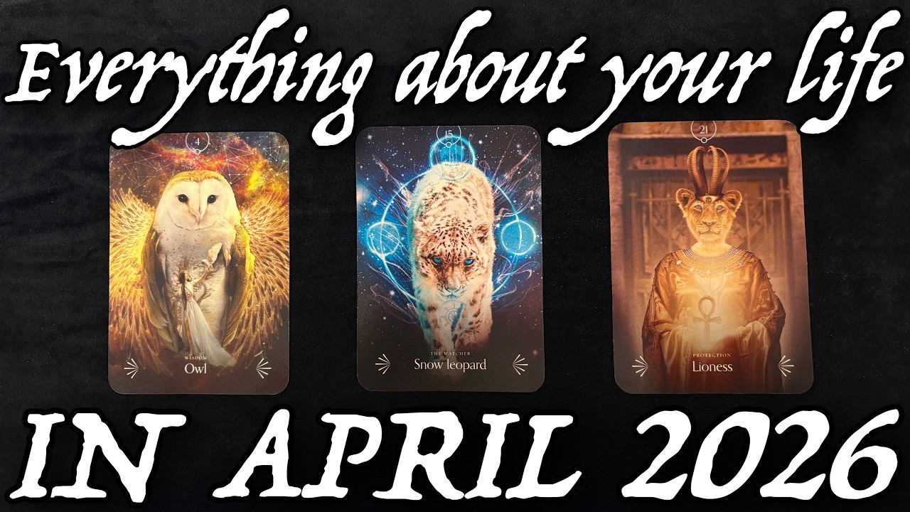 Everything about your life in April 2026 🥰 PICK A CARD Tarot Reading 🔮