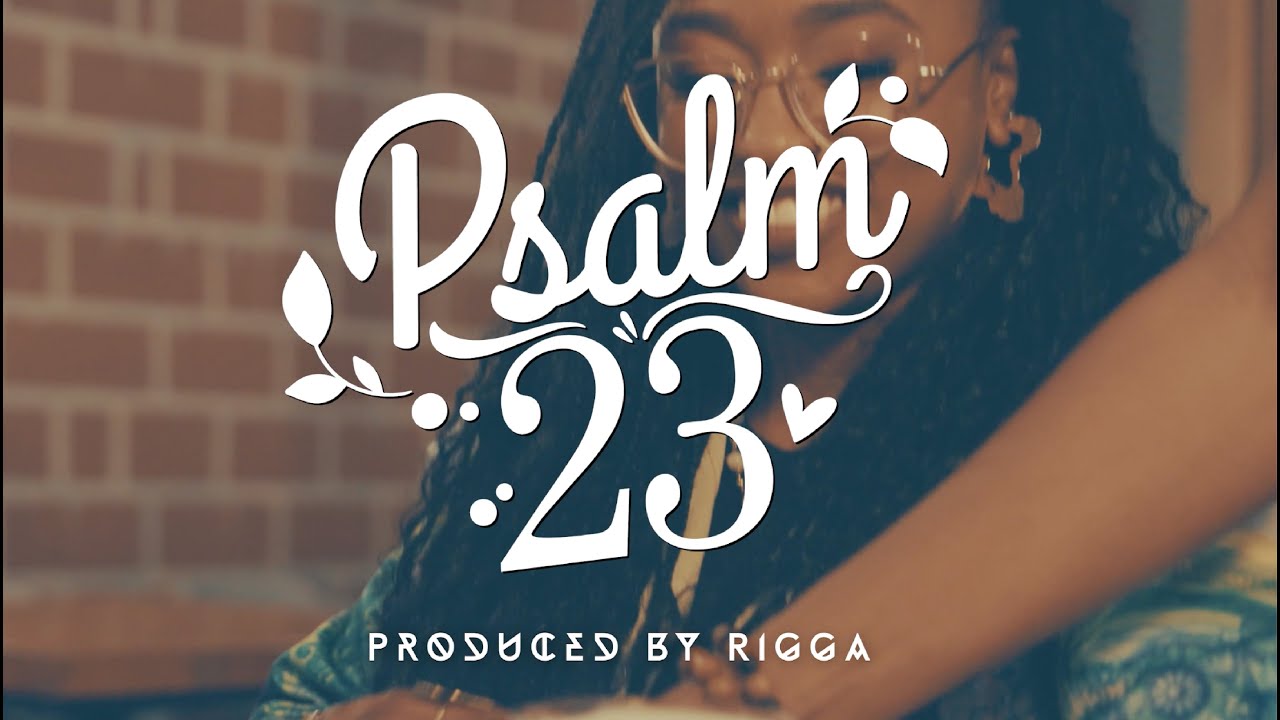 Psalm 23 | DianaRose Nyawira