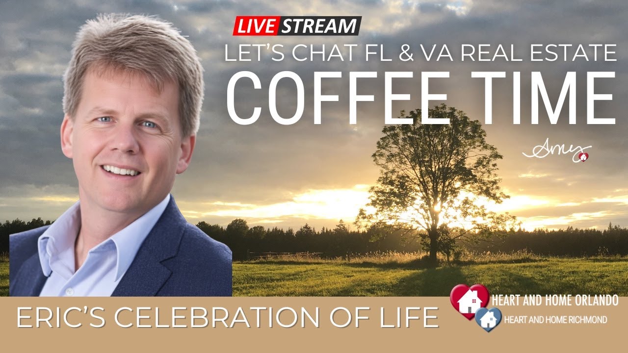 Eric's Celebration of Life | Coffee Time Live | FL & VA Realtor | Heart and Home Family