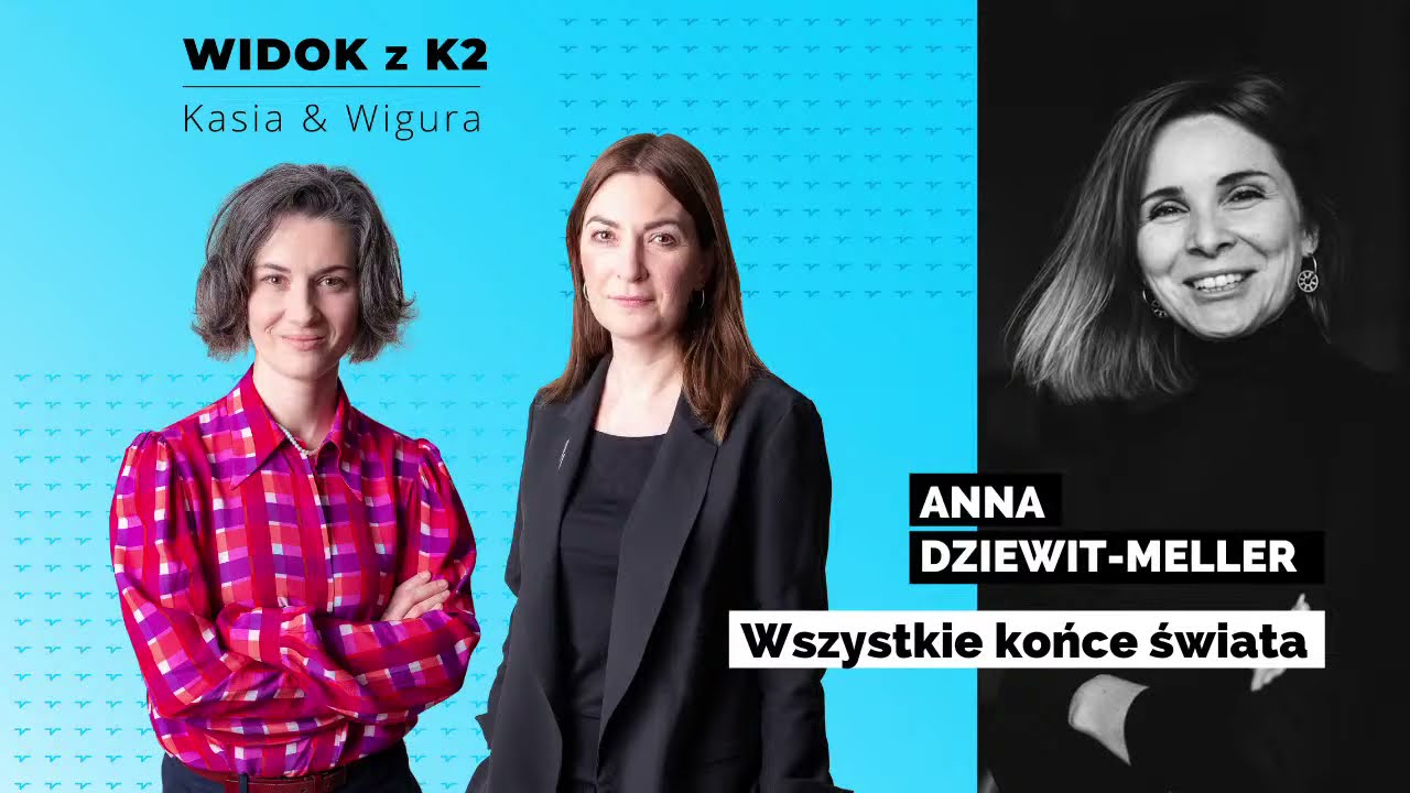Wszystkie końce świata | Anna Dziewit-Meller