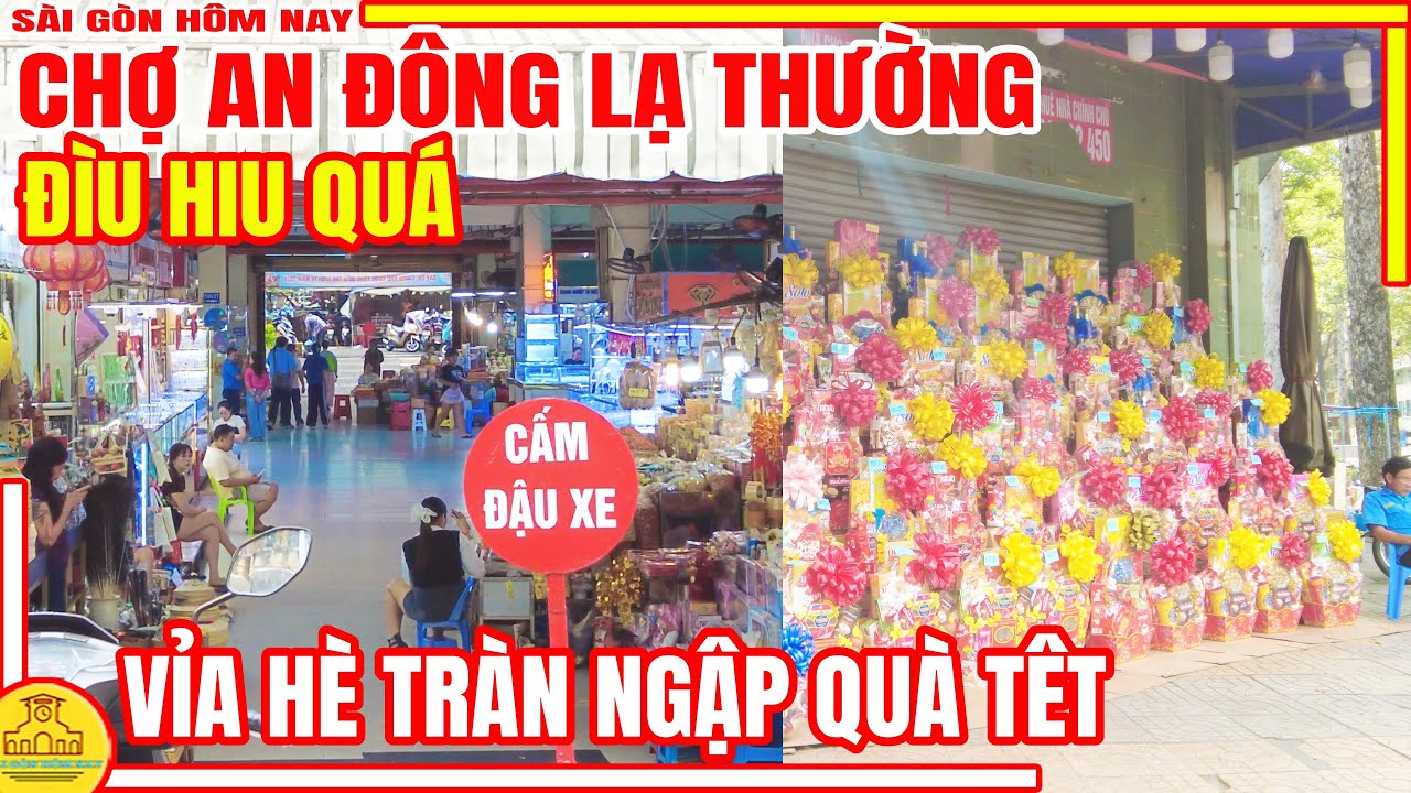 Sài Gòn GIÁP TẾT 2026| Vỉa Hẻ TRÀN NGẬP QUÀ TẾT | Chợ AN ĐÔNG ĐÌU HIU LẠ THƯỜNG | Sài Gòn Hôm Nay
