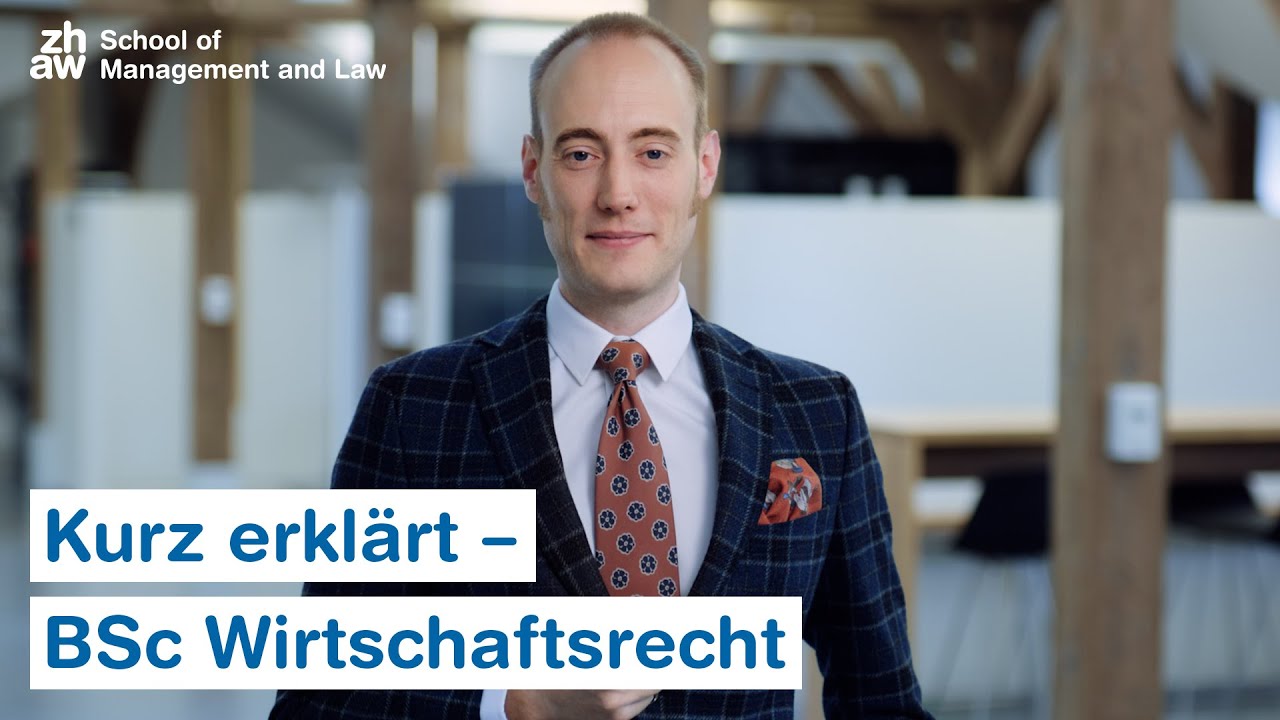 Kurz erkl&auml;rt &ndash; BSc Wirtschaftsrecht