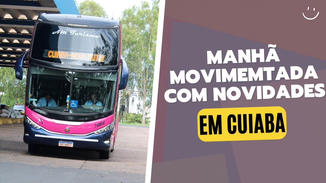 MANHÃ MOVIMETADA EM CUIABÁ-MT! // Movimentação Rodoviária //Ep.103
