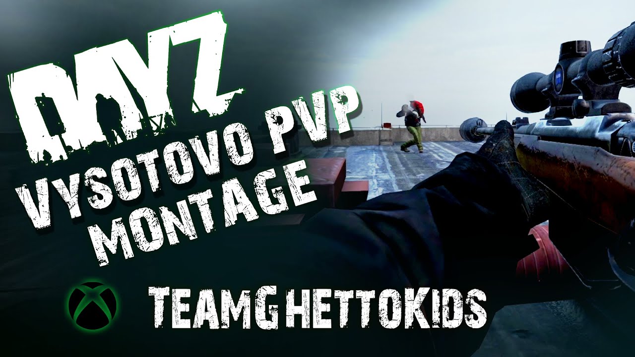DayZ Vysotovo Official PVP - XBOX