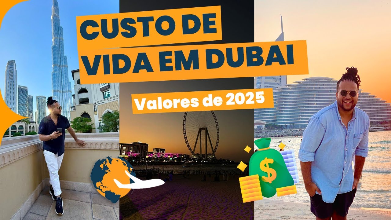 Quanto custa morar em DUBAI? | Custo de vida Dubai em 2025 | Intercâmbio em Dubai