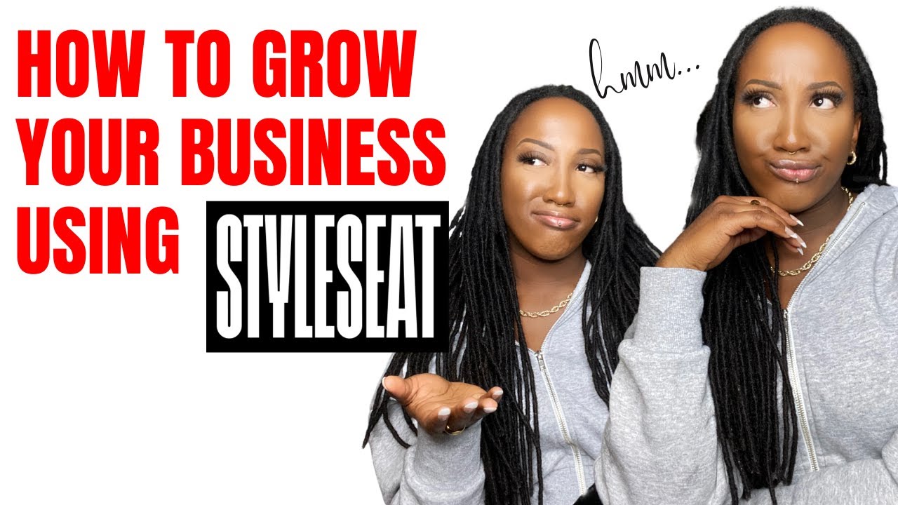 How To Grow Your Business Using Styleseat