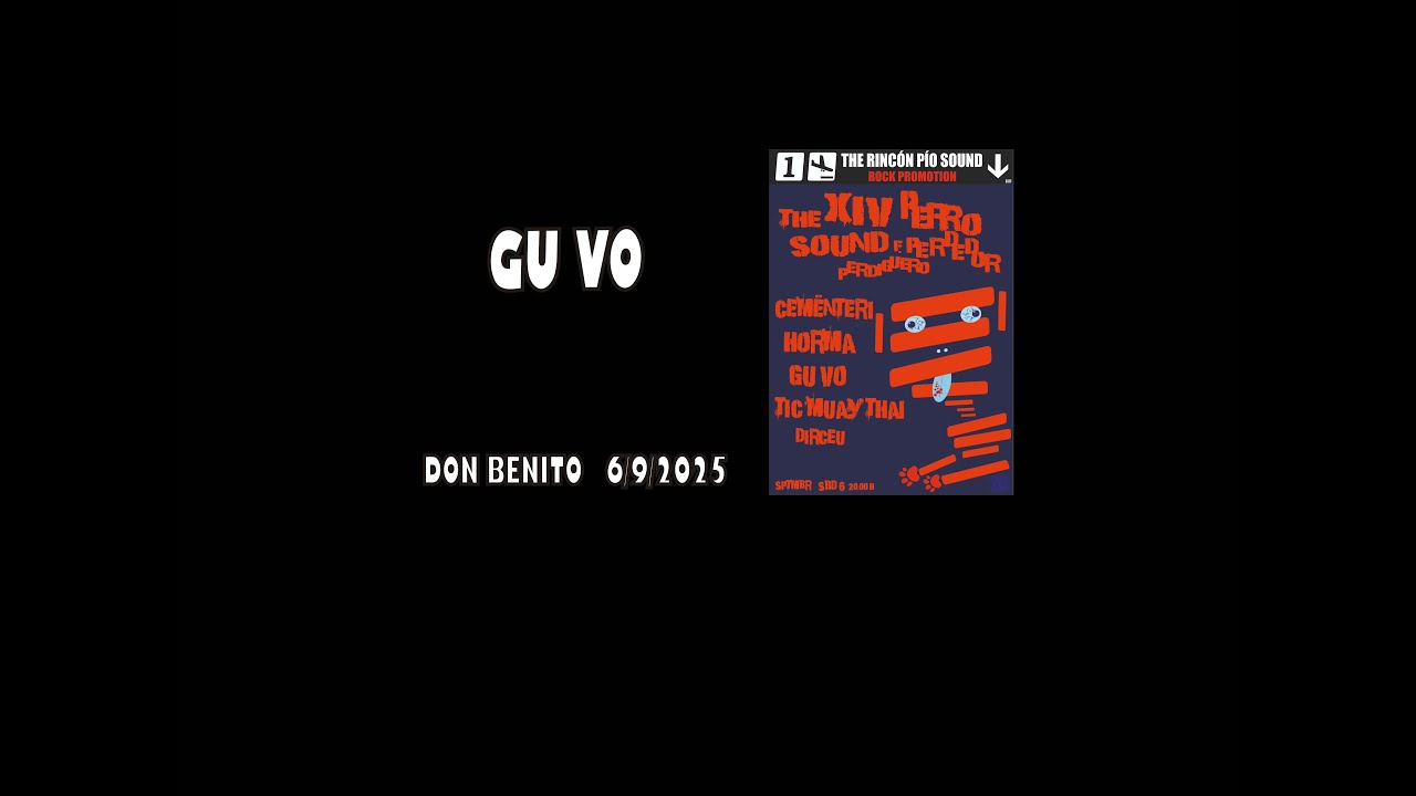 GU VO@The Rincón Pío Sound, Don Benito 6/9/2025