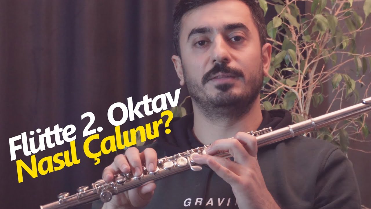 Flütte 2. Oktav Sesleri Nasıl Basılır ve Nasıl Üflenir? #yanflütdersi