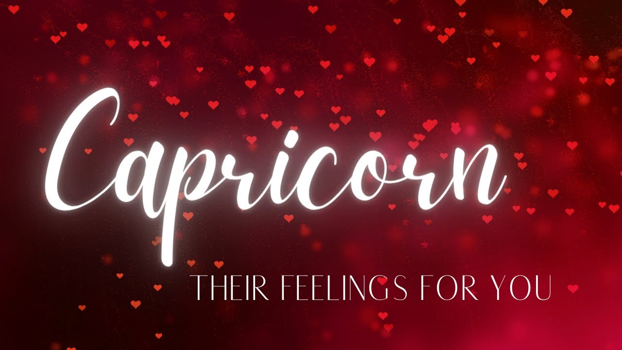 CAPRICORN LOVE TODAY - THEY LOVE YOU, CAPRICORN!! IT'S A MUST WATCH!!