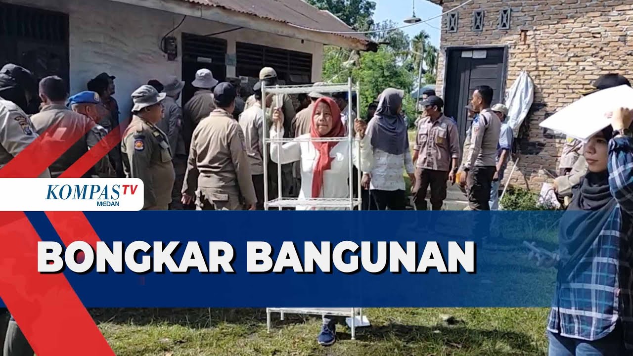 PTPN 2 Tertibkan Sejumlah Bangunan di Desa Sampali Deli Serdang