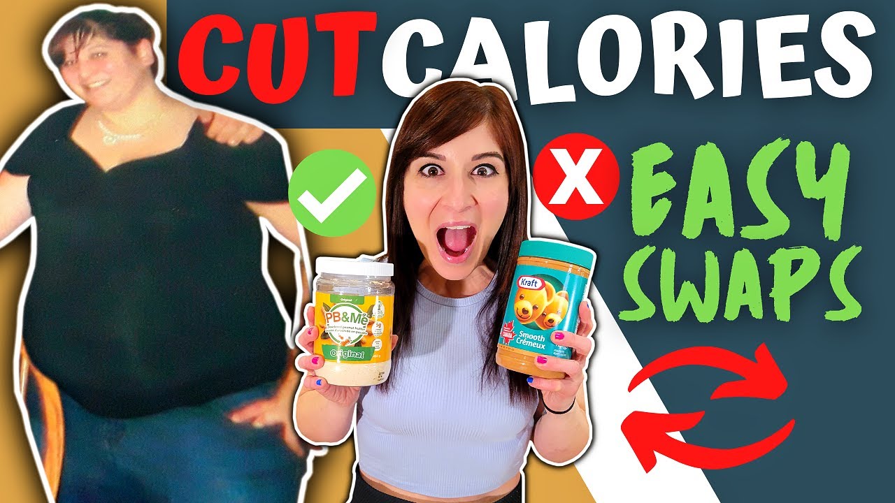 FOOD SWAPS TO CUT CALORIES WITHOUT NOTICING (Quick & Easy Weight Loss)