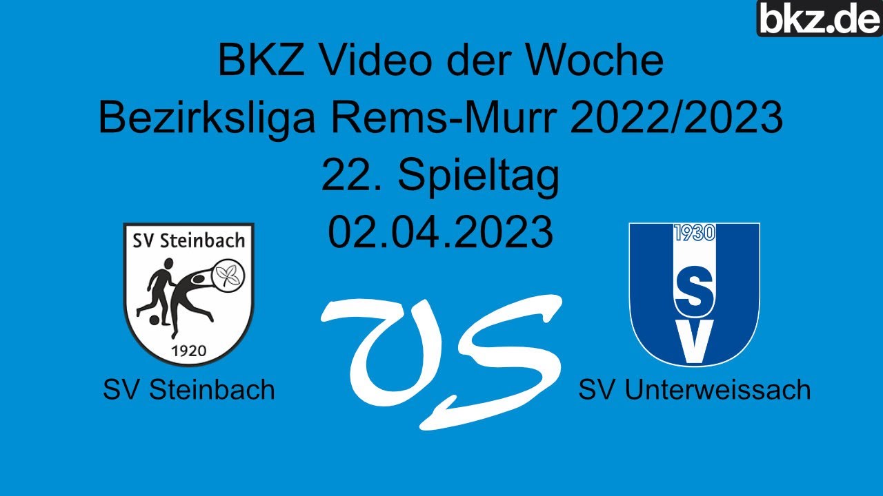 Fußball-Bezirksliga: SV Steinbach - SV Unterweissach