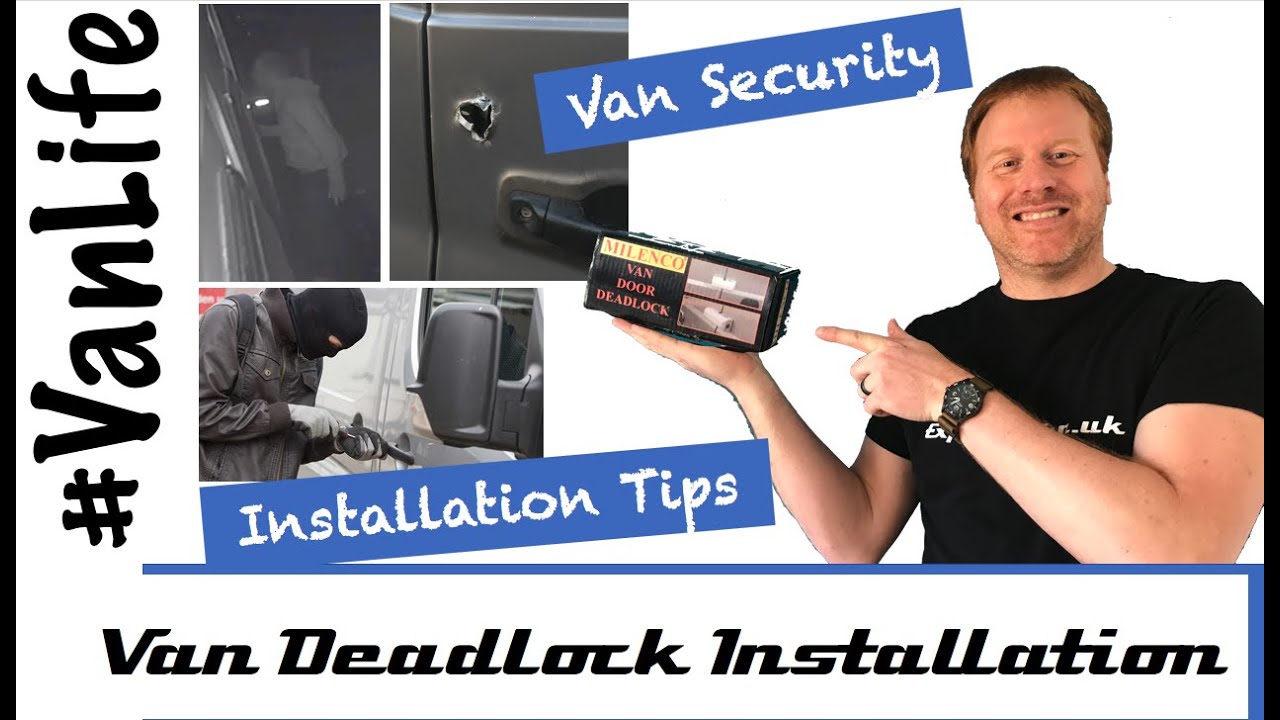 Installing Van dead locks - Milenco / Thule - Camper, RV, Motorhome Security, Anti theft.
