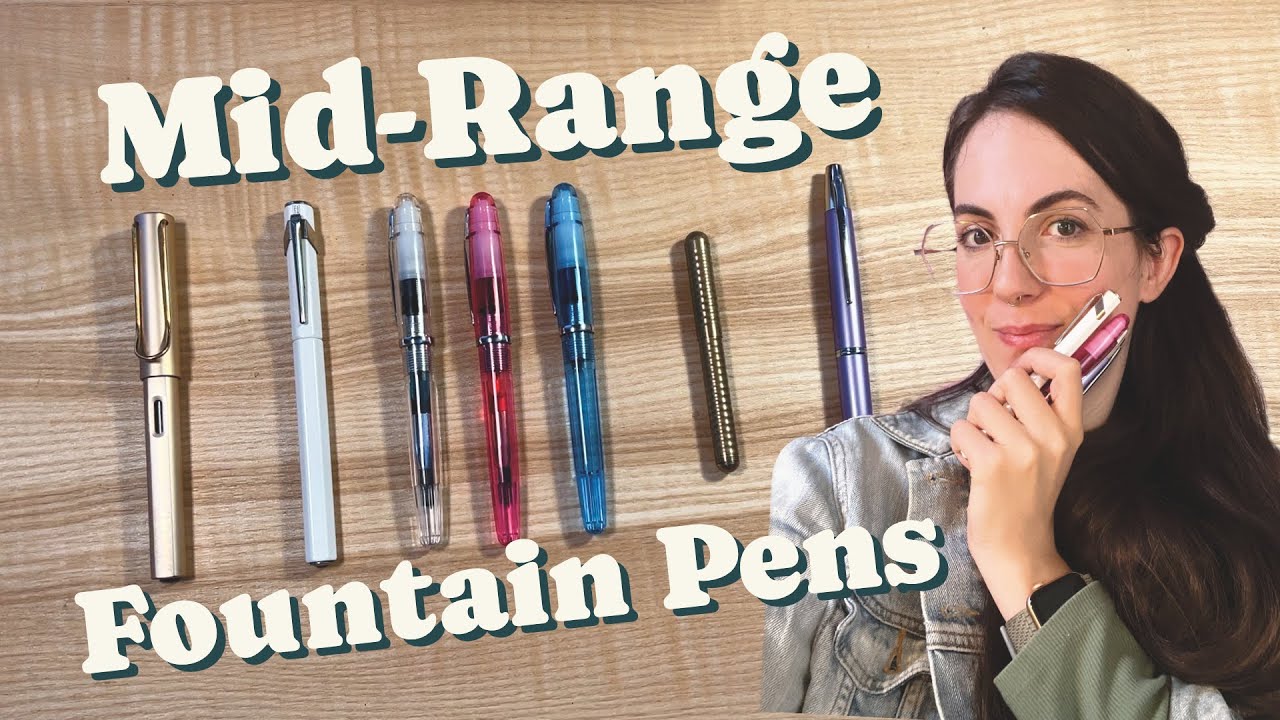 Mid-range fountain pens - my collection part 2