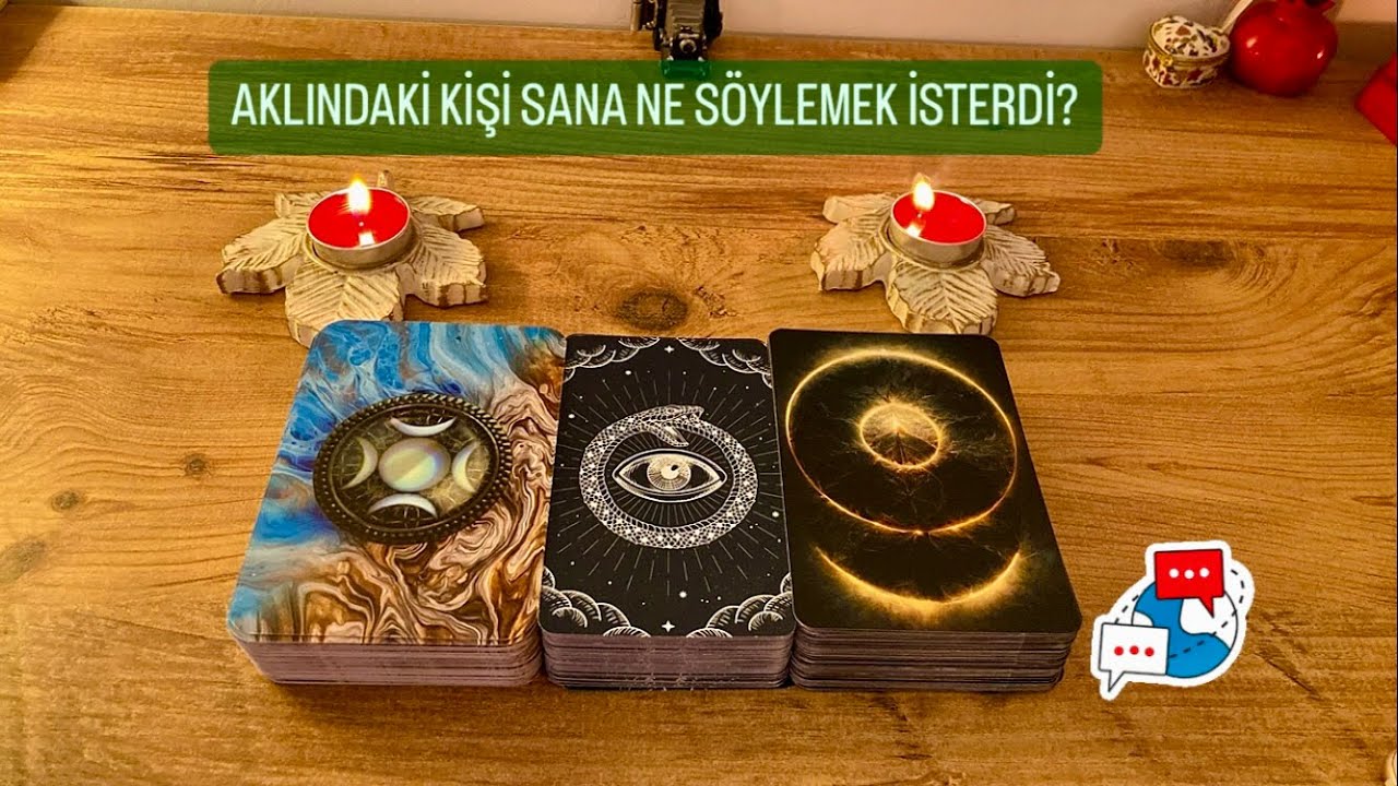 AKLINDAKİ KİŞİ SANA NE SÖYLEMEK İSTERDİ? 🗣💌🏇