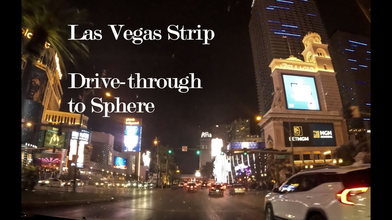 Las Vegas Strip to Sphere - 4K