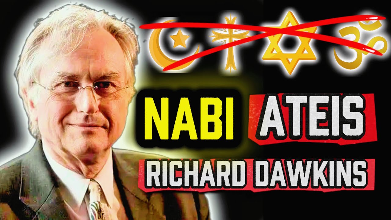 Tuhan Hanya Ilusi? Richard Dawkins Nabi Para Ateis dan Musuh Besar Tokoh Agama