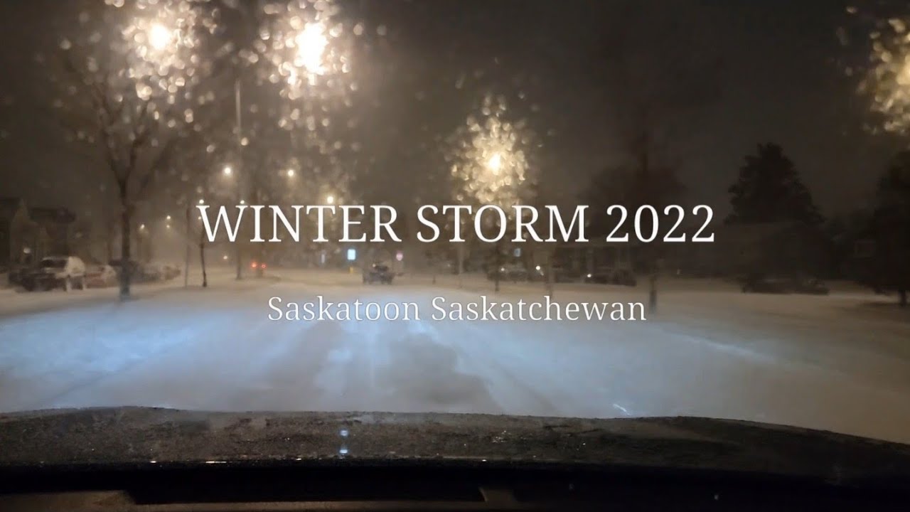 Saskatoon Saskatchewan - Snow Storm Night  Drive - Stay Safe!
