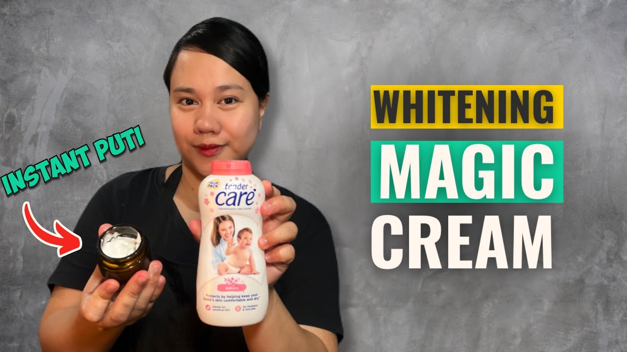 WHITENING MAGIC CREAM — INSTANT PUTI & GLOW SA ARAW ARAW | BRIGHTENING, SMOOTH & EVEN SKIN