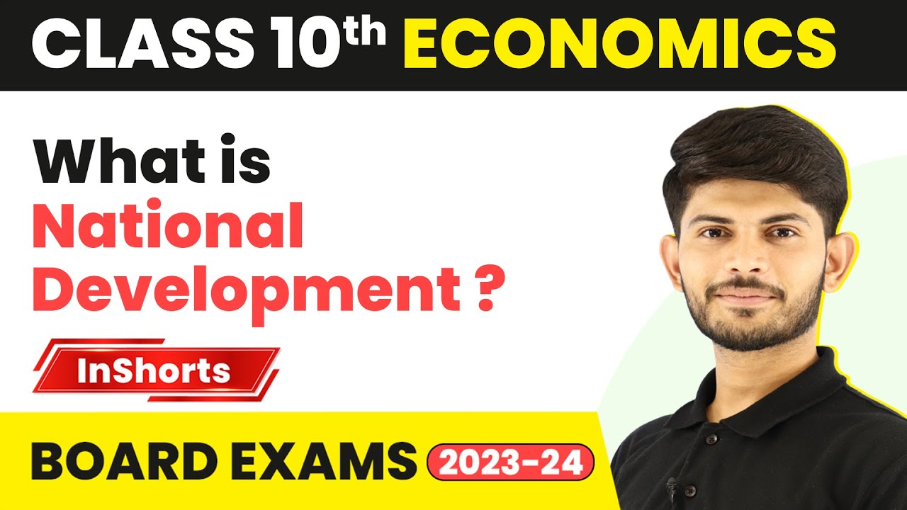 What is National Development ? | Class 10 Economics Inshorts #2023_24 #boardexam2024