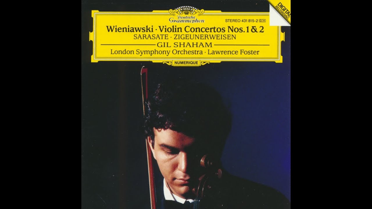 Pablo de Sarasate: Zigeunerweisen, Op. 20, No. 1 - Gil Shaham, Lawrence Foster, London Symphony