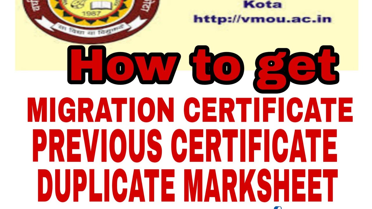how to get vmou migration certificate previous certificate duplicate marksheet full details