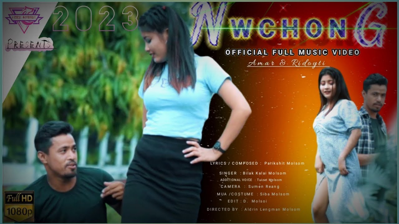 Nwchong  - Official Full Music Video | Amar & Ridoyti | Parikshit | Bilak