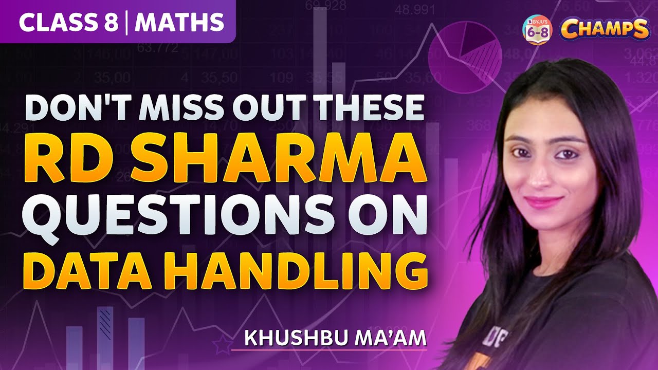 Don't Miss Out These RD Sharma Questions on Data Handling | GRADE 8 | CHAMPS 2024 |