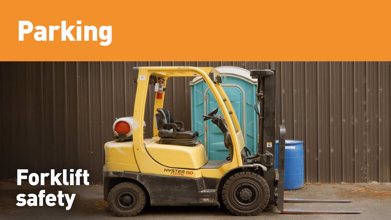 Forklift safety | Parking