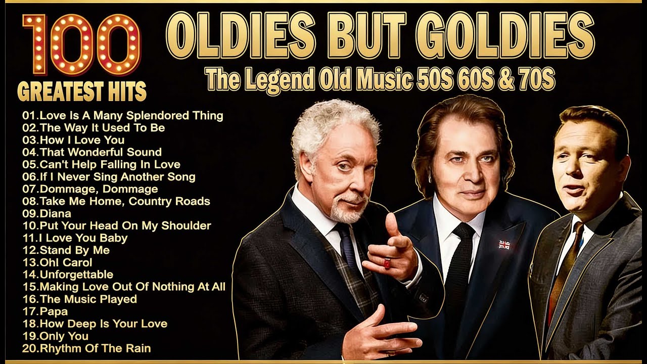 Tom Jones, Engelbert, Elvis, Sinatra, Paul Anka, Carpenters - Golden Oldies 50s 60s 70s Love Songs