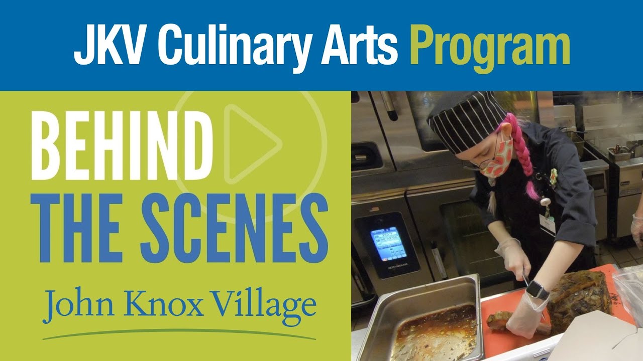 JKV Behind The Scenes – Culinary Arts Program
