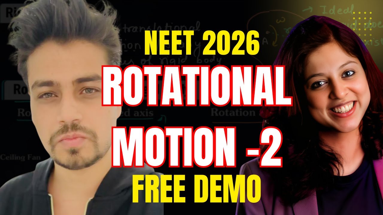 Rotational Motion Part 2 | Don’t Skip This | NEET 2026 | Dr Vani SoodNNEET 2026 | Dr Vani Sood