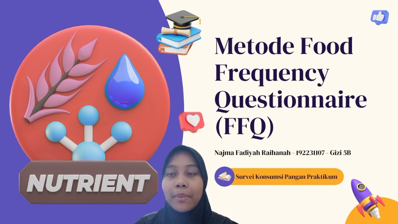 Food Frequency Questionnaire (FFQ) Method