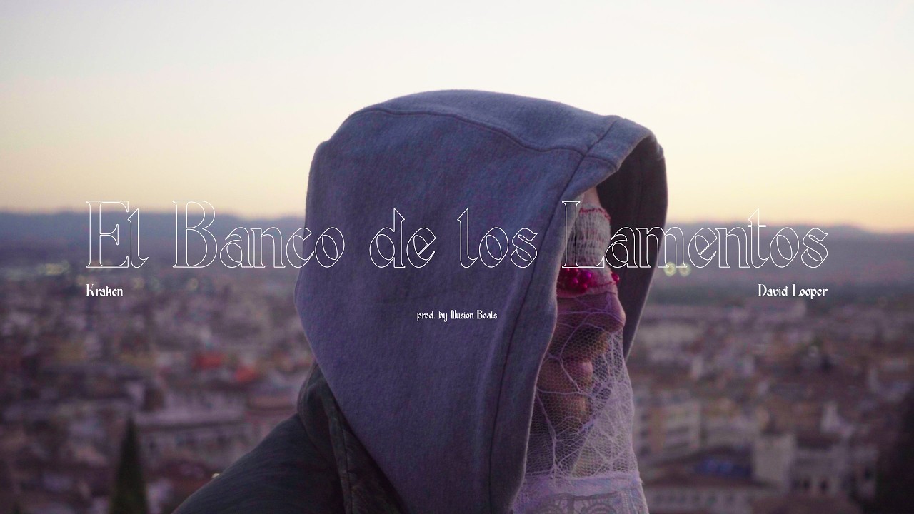 05. Kraken & David Looper -  El Banco de los Lamentos (Prod by Illusion Beats) // Sangre Ocular