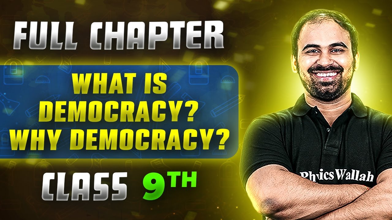 What Is Democracy ? Why Democracy? FULL CHAPTER | Class 9th Political Science | Chapter 2 | Neev