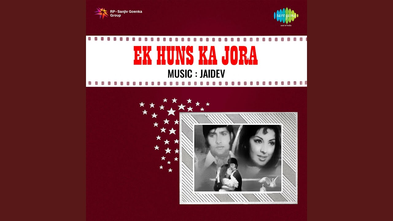 Ek Huns Ka Jora