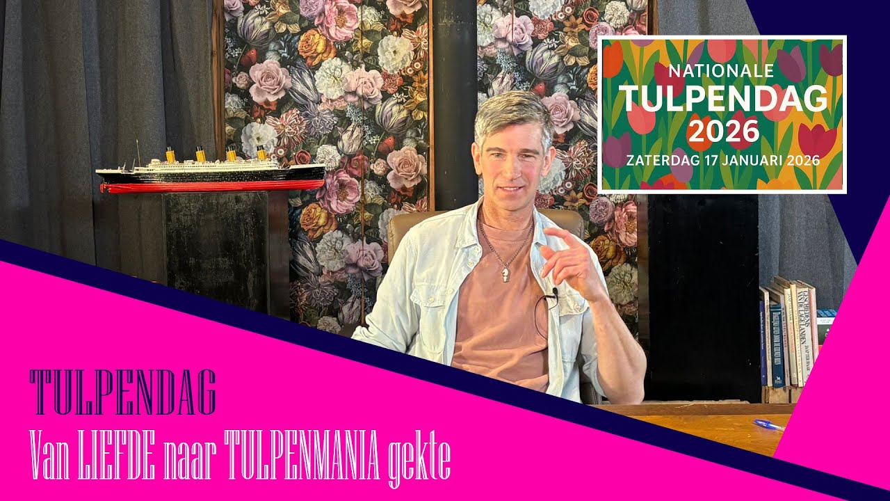 HistoShot | Nationale Tulpendag en de Tulpmanie (Januari 2026)