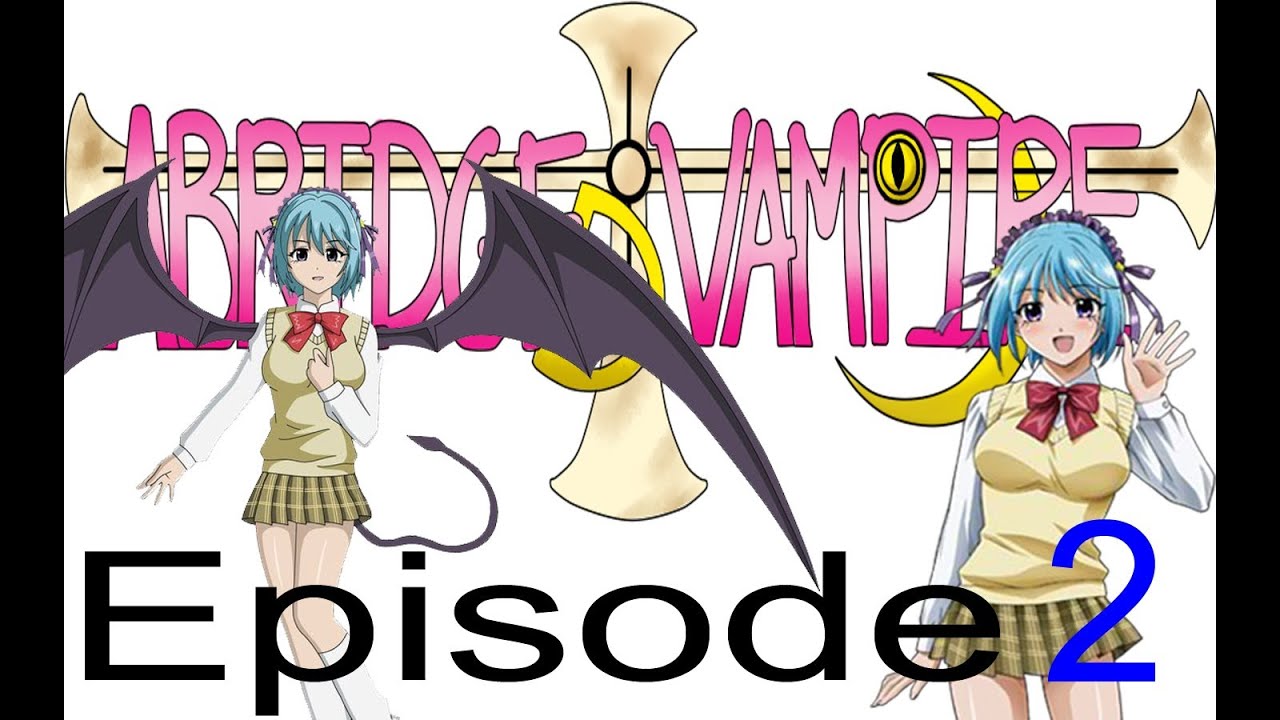 Abridged + Vampire Episode 2 - With Colors