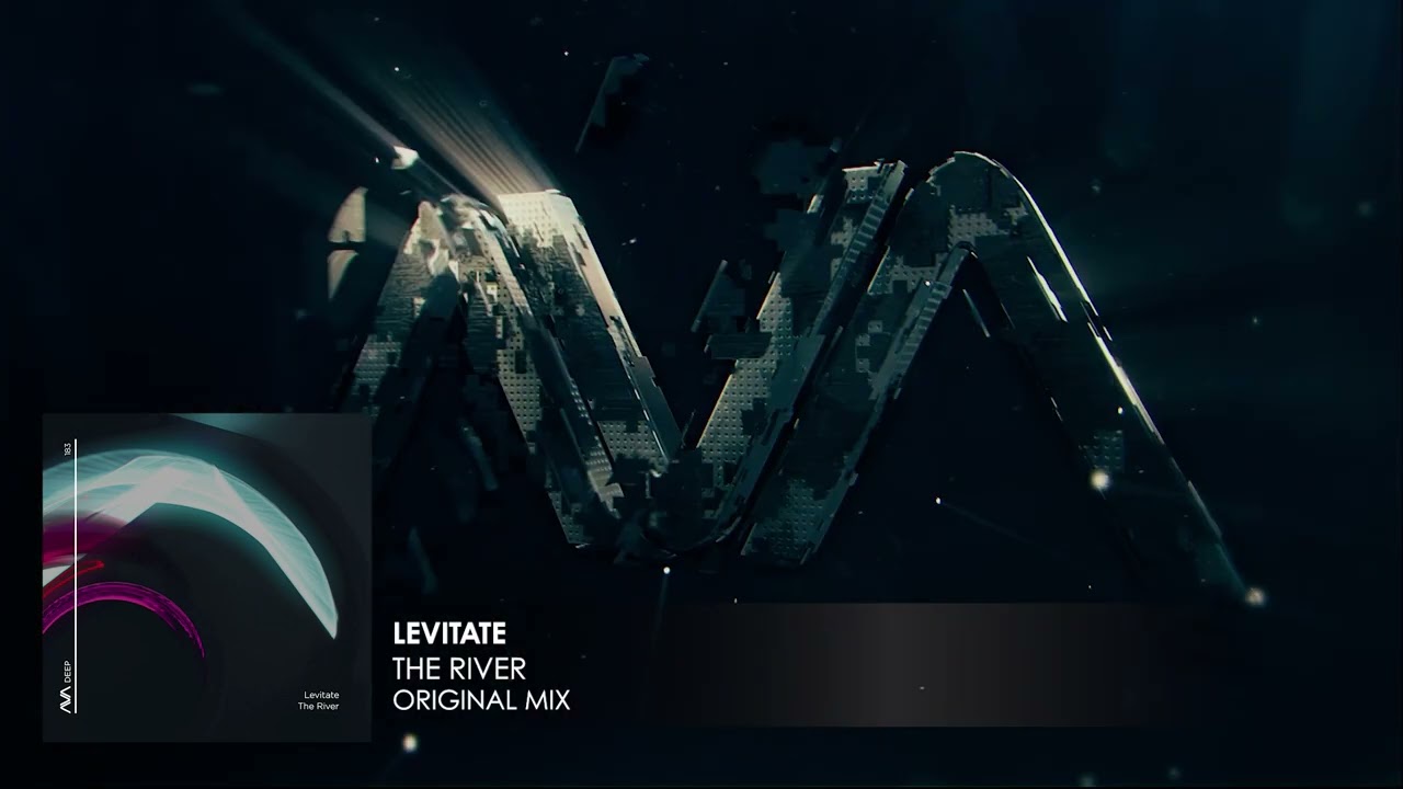 Levitate - The River