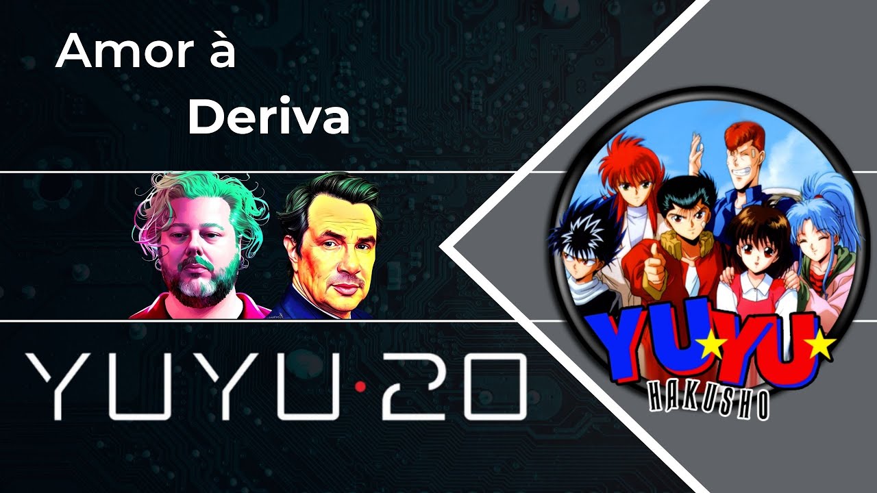 Amor À Deriva | YUYU20 Ao Vivo | Tema de Yu Yu Hakusho