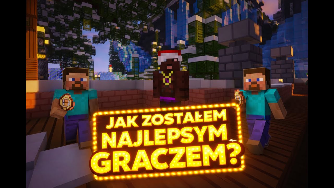 JAK ZOSTAŁEM NAJLEPSZYM GRACZEM NA CAŁYM SERWERZE?