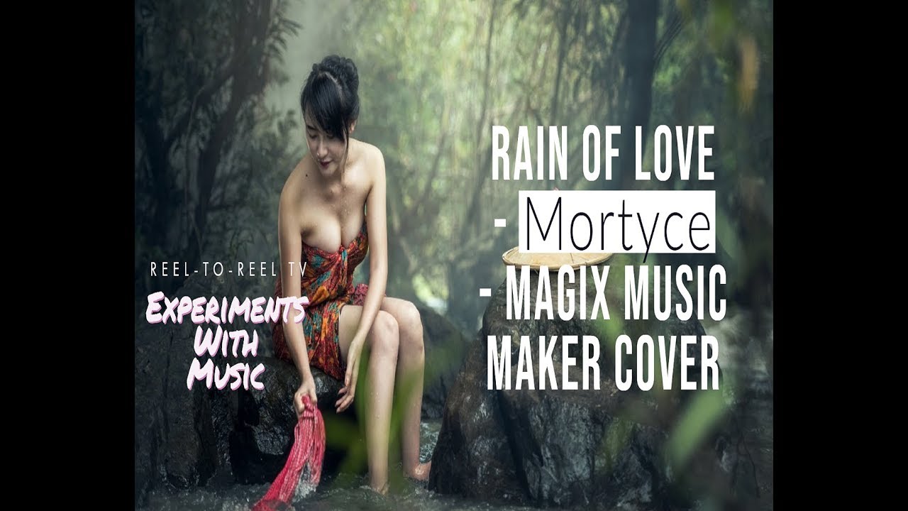 Rain Of Love - Mortice Cover - Rock Pop Alternative - Magix Music Maker Song