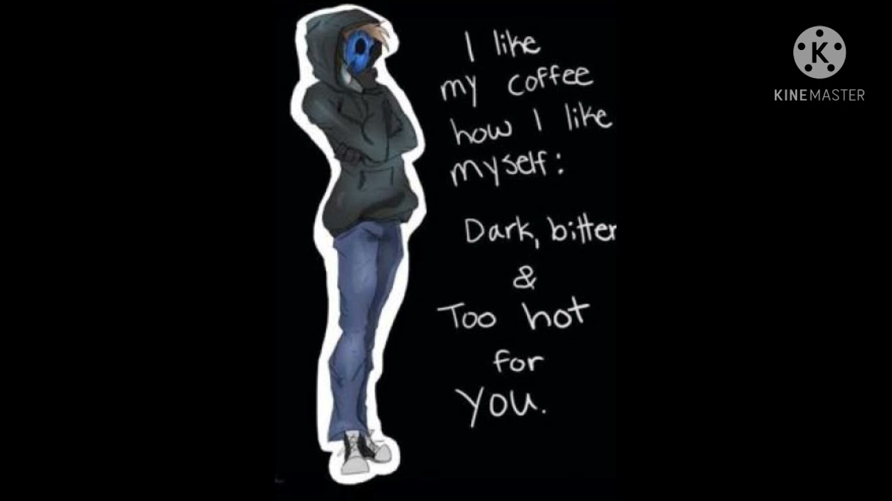 💙eyeless jack x reader💙 part 1 reguested💖💙
