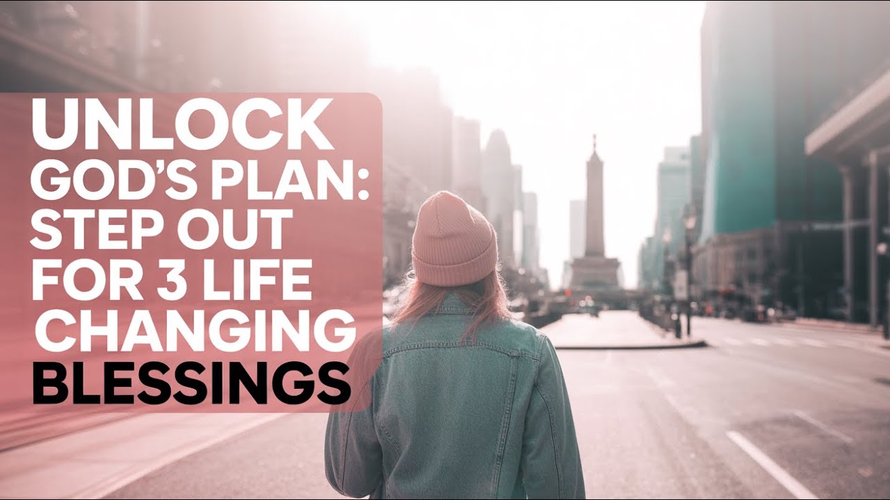 DISCOVER GOD'S DIVINE PLAN: STEP OUT OF YOUR COMFORT ZONE FOR 3 MIRACULOUS BLESSINGS!