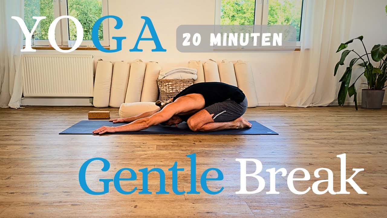 Yoga I Gentle Break I Schulter I RückenI 20 Minuten I Kevin Auditor