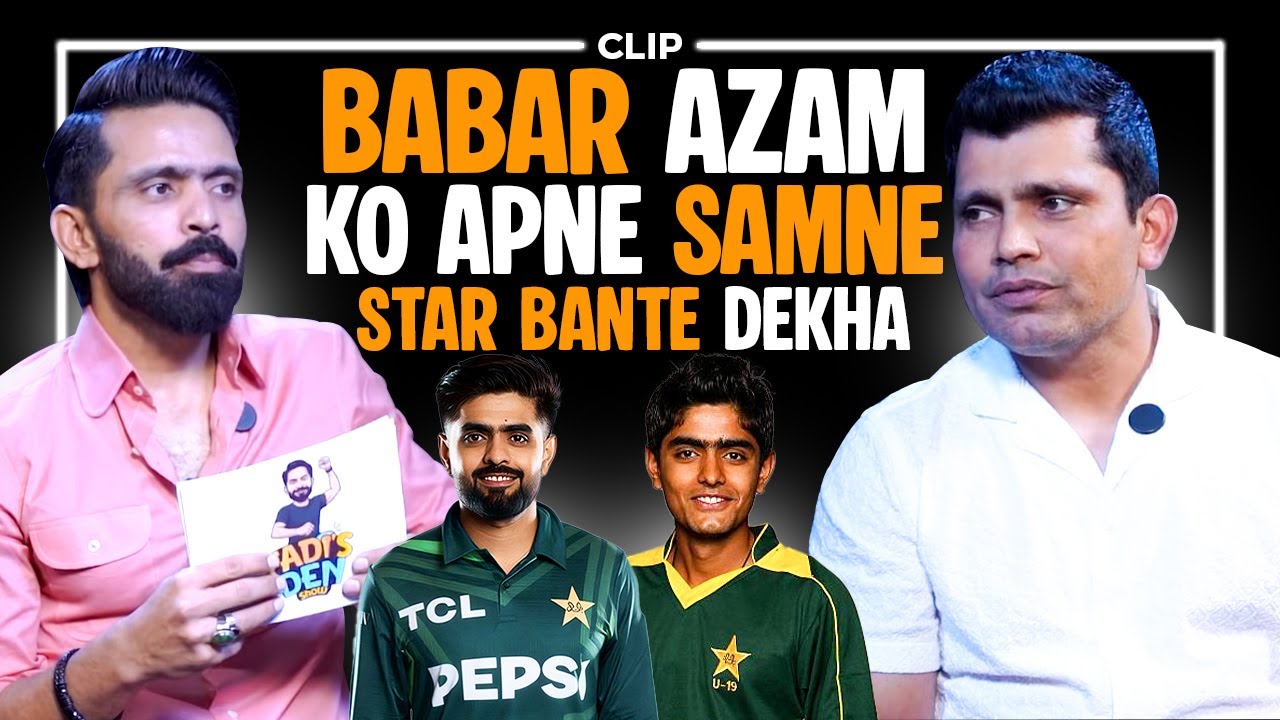Babar Azam ko Apne Samne Star Bante dekha | Fadi’s Den | Kamran Akmal | Fawad Alam
