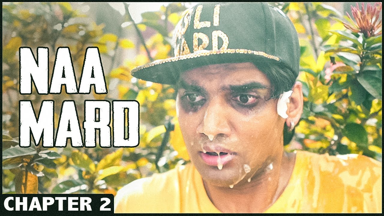 ASLI MARD Chapter 2 - Naamard | Web Series Trilogy | Salil Jamdar