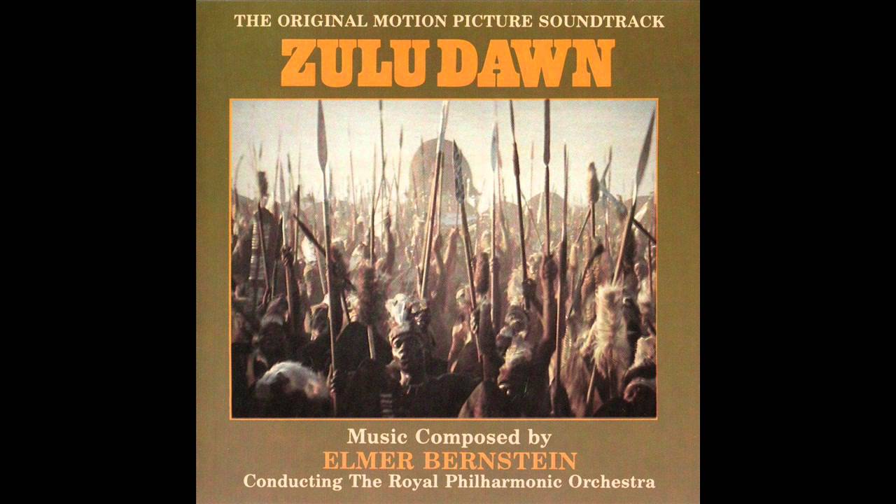Zulu Dawn | Soundtrack Suite (Elmer Bernstein)