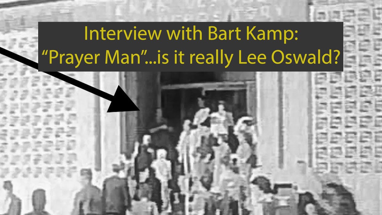 Bart Kamp Interview about Prayer Man in the JFK assassination: Is it really Lee Oswald?