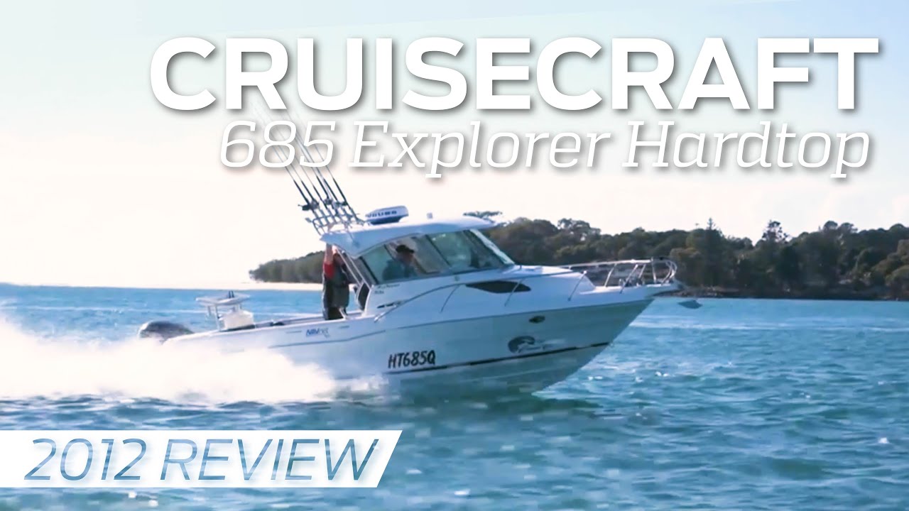 Cruisecraft 685 Explorer Hardtop | 2012 Boat Review